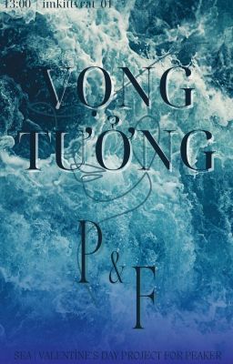 [ Sea 𝜗𝜚 13:00 ] Vọng tưởng