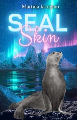 Seal Skin