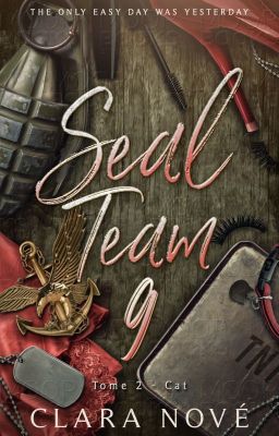 SEAL Team 9, tome 2 [ sous contrat aux éditions Hachette-BMR ]