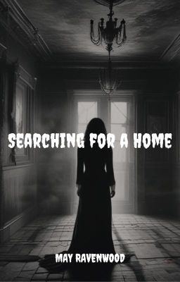 Searching for a Home