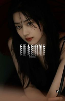 SEASONS ./ gg applyfic [CLOSED]