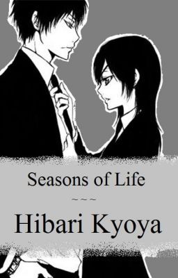 Seasons of Life - Hibari