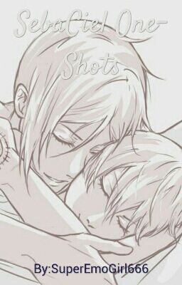 Sebaciel One-Shots