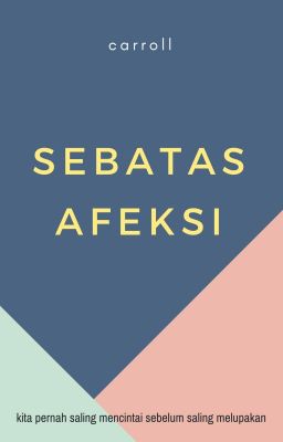 Sebatas Afeksi