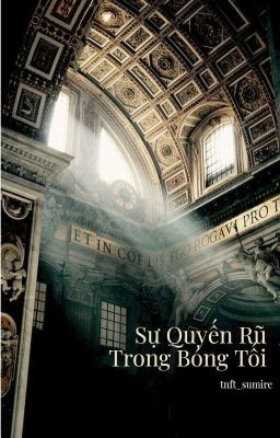 [ Sebbocc] Sự Quyến Rũ Trong Bóng Tối 