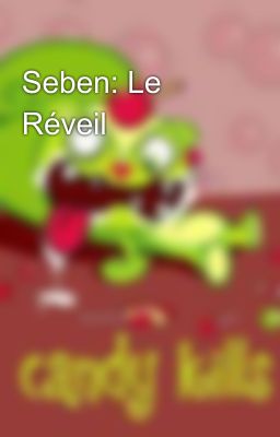 Seben: Le Réveil 