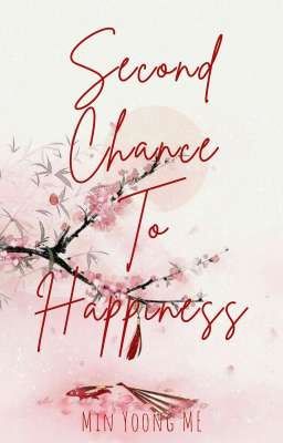 Second Chance To Happiness