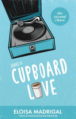 Second Chase Series 1: Cupboard Love