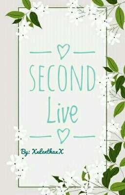 Second Life [Season 2] || ✔