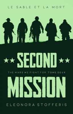 Second Mission T02 ~The Wars We Fight For~ ✅