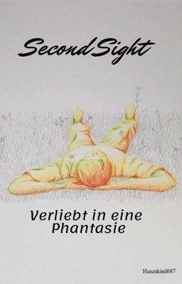 Second Sight - Verliebt in eine Phantasie