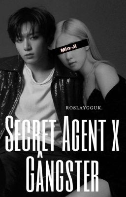 SECRET AGENT x GÂNGSTER 