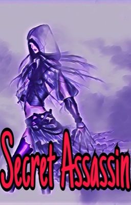 Secret Assassin (On Hiatus)