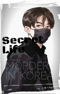 Secret Life _Mörder in Korea 