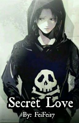 Secret Love (Feitan x Reader: Completed)