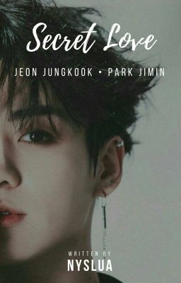 Secret Love • jjk+pjm