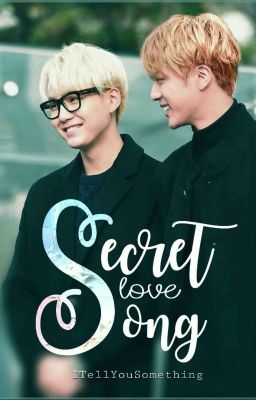 Secret love song [NSS OS|KSJ+MYG]