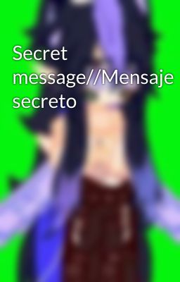 Secret message//Mensaje secreto