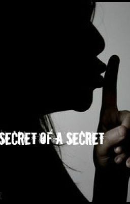 Secret of a Secret