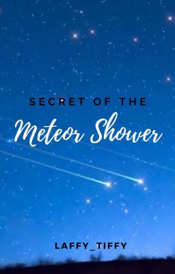 Secret of The Meteor Shower