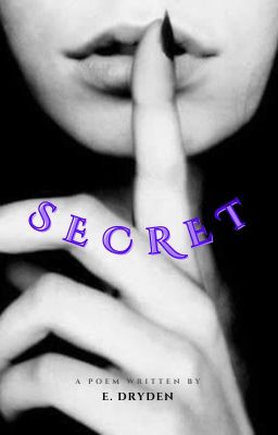 Secret [Poem]