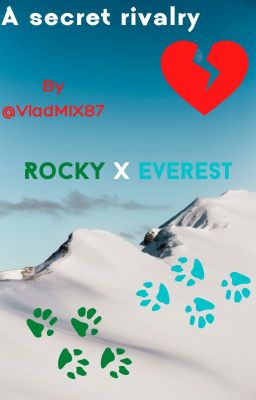 Secret rivalry | Rocky x Everest