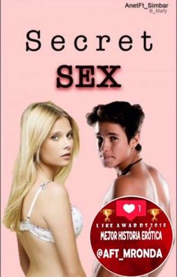 Secret Sex (HOT) -Adaptada- {MICHAENTINA}