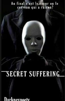 SECRET SUFFERING• Tome2