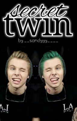 ✔ secret twin ~ Muke (w\ a bit Lashton) 