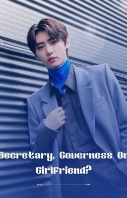 Secretary, Governess or Girlfriend? | P. S.H