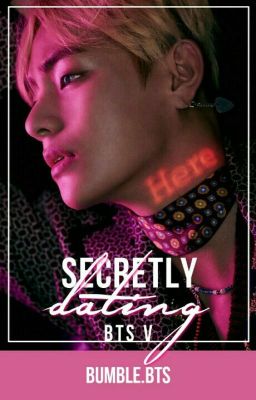 Secretly Dating | BTS V