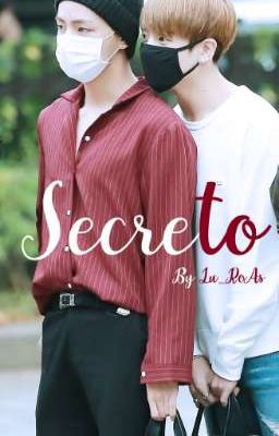 Secreto.