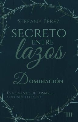 Secreto entre lazos: Dominación