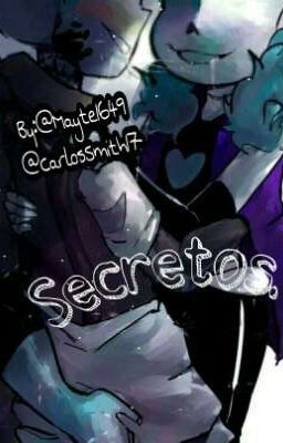 Secretos.[LustInk]