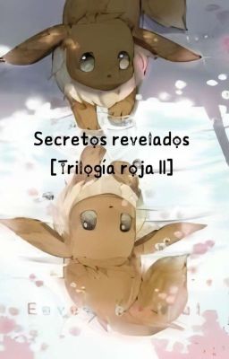  Secretos revelados  [ Trilogía Roja II ]