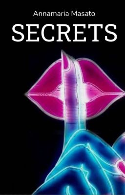 SECRETS