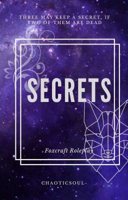 Secrets [A Foxcraft RP]