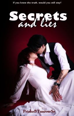 Secrets and Lies
