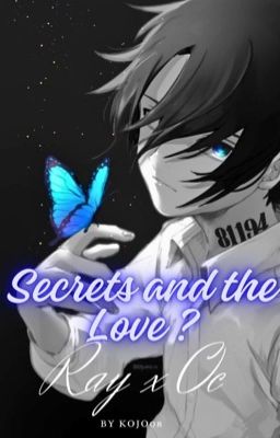 Secrets and the Love? 