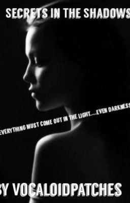 Secrets In The Shadows