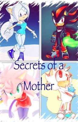 Secrets of a Mother