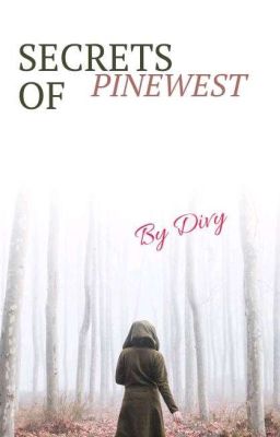 SECRETS OF PINE WEST