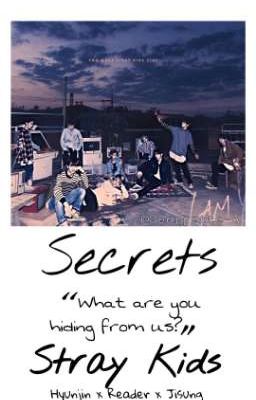 Secrets⇝STRAY KIDS|| SOON