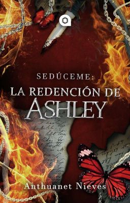 Sedúceme: La redención de Ashley