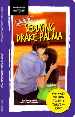 Seducing Drake Palma (PUBLISHED AND SOON TO BE A MAJOR MOTION PICTURE)