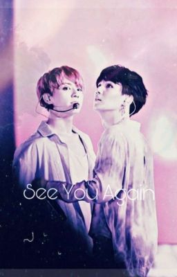 See you Again - Yoonkook