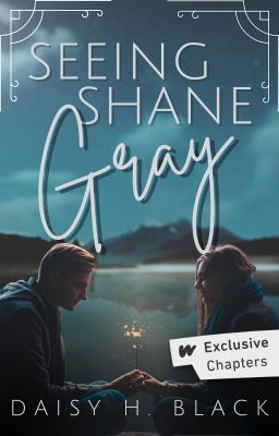 Seeing Shane Gray ✓