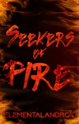 Seekers of Fire