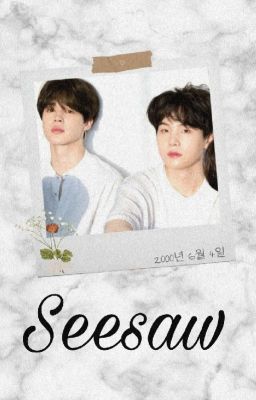 Seesaw ; Yoonmin