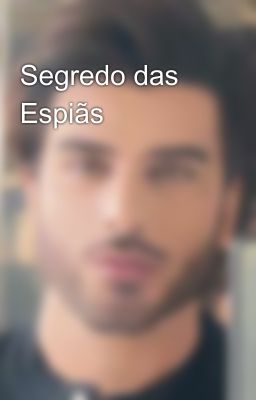 Segredo das Espiãs